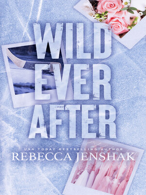cover image of Wild Ever After